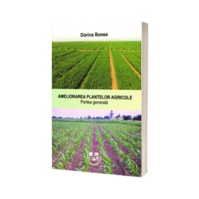 Ameliorarea plantelor agricole