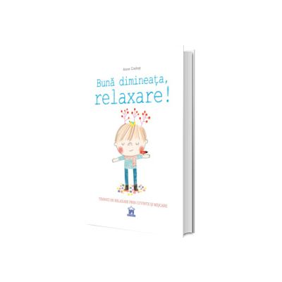 Buna Dimineata, Relaxare!