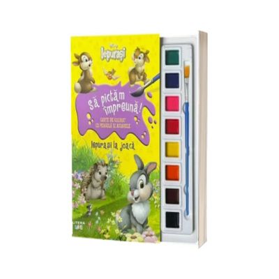 Disney. Iepurasi. Sa pictam impreuna! Iepurasii la joaca. Carte de colorat cu pensula si acuarele