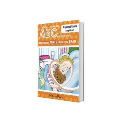 Domnisoara Mimi si ursuletul Bran. Responsabilizarea copiilor