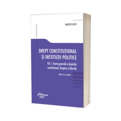 Drept constitutional si institutii politice. Vol. I