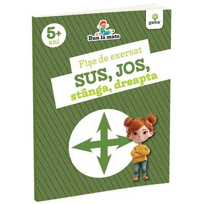 Fise de exersat SUS, JOS, STANGA, DREAPTA