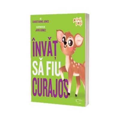 Invat sa fiu curajos
