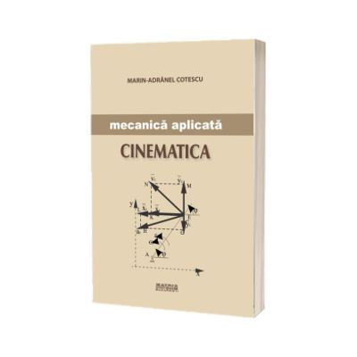 Mecanica aplicata. Cinematica