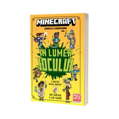 Minecraft - Cronicile Woodsword. In lumea jocului