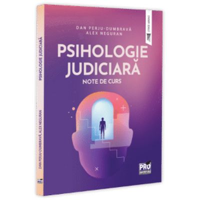 Psihologie Judiciara. Note de curs
