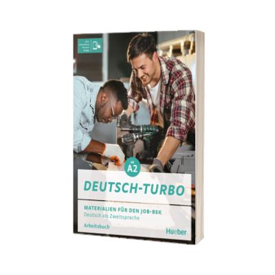 Deutsch-Turbo: Materialien fur den Job-BSK.Deutsch als Zweitsprache / Arbeitsbuch plus interaktive Version