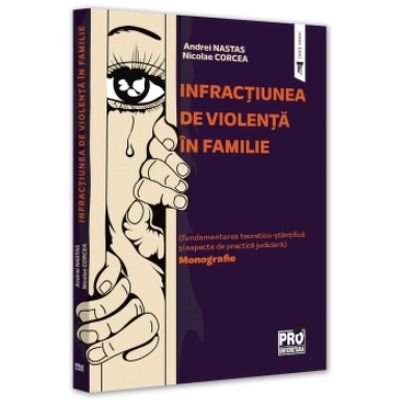 Infractiunea de violenta in familie