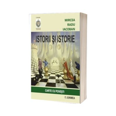 Istorii si istorie. Carte cu povesti
