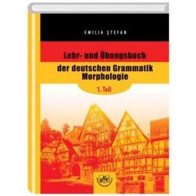 Lehr-und Ubungsbuch der deutschen Grammatik