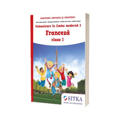 Manual Comunicare in limba moderna 1 - Franceza, clasa I