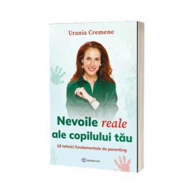Nevoile reale ale copilului tau