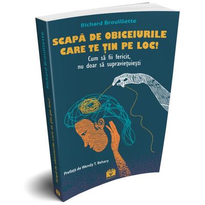 Scapa de obiceiurile care te tin pe loc!