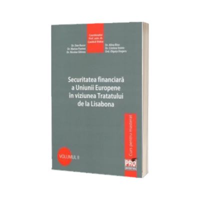 Securitatea financiara a Uniunii Europene in viziunea tratatului de la Lisabona
