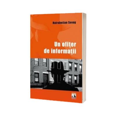 Un ofiter de informatii