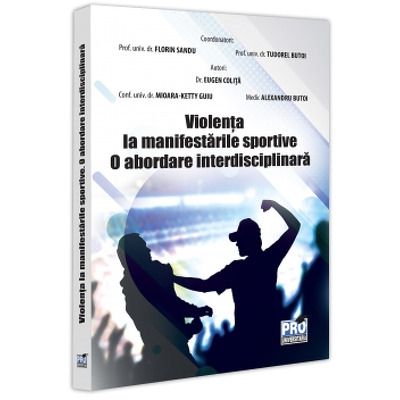 Violenta la manifestarile sportive