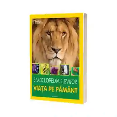 Enciclopedia elevilor. Viata pe Pamant