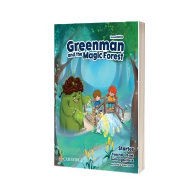Greenman and the Magic Forest.Starter Teacher's Book with Digital Pack