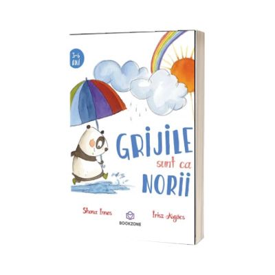 Grijile sunt ca norii