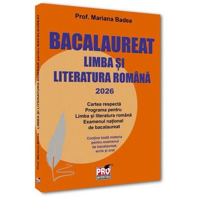Limba si literatura romana pentru bacalaureat 2026