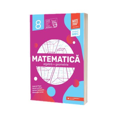 Matematica. Algebra, geometrie. Clasa a VIII-a. Standard (2025-2026)