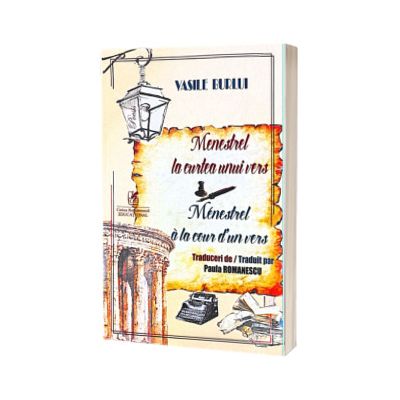 Menestrel la curtea unui vers