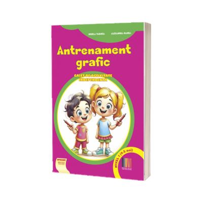 Antrenament grafic Nivel I (4-5 ani)