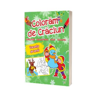 Coloram de Craciun. Vacanta de iarna