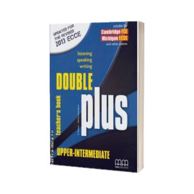 Double Plus Upper - Intermediate Teacher ' s book