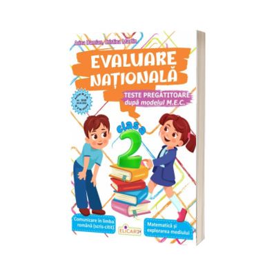 Evaluare nationala. Clasa a II-a
