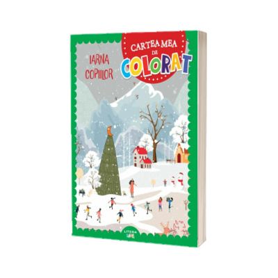 Iarna copiilor. Cartea mea de colorat