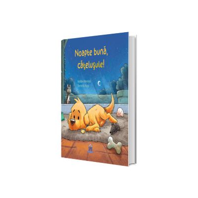 Noapte buna, catelusule!