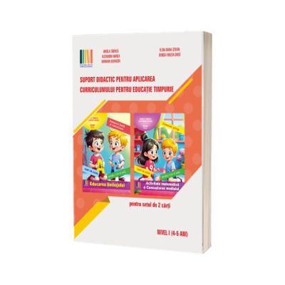 Suport didactic pentru aplicarea curriculumului pentru educatie timpurie