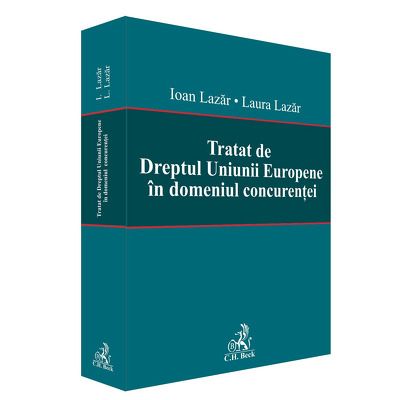 Tratat de Dreptul Uniunii Europene in domeniul concurentei