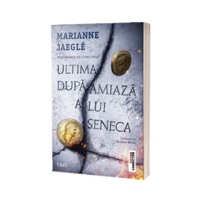 Ultima dupa-amiaza a lui Seneca