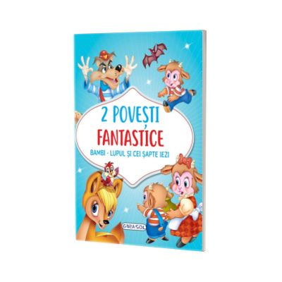 2 Povesti fantastice: Bambi / Lupul si cei sapte iezi