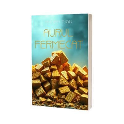 Aurul fermecat