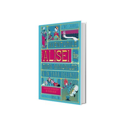 Aventurile Alisei in Tara Minunilor si in Tara Oglinzii