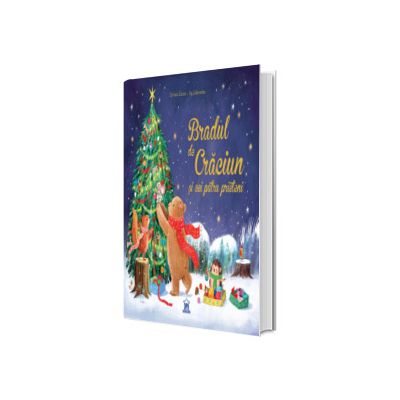 Bradul de Craciun si cei patru prieteni