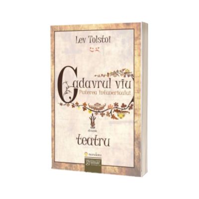 Cadavrul viu. Puterea intunericului