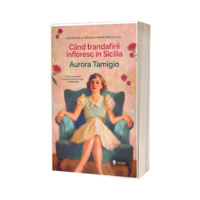 Cand trandafirii infloresc in Sicilia