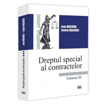 Dreptul special al contractelor. Volumul III