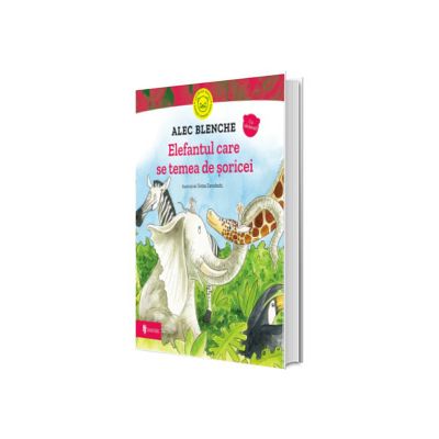 Elefantul care se temea de soricei