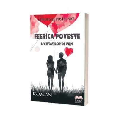 Feerica poveste a vietatilor de fum