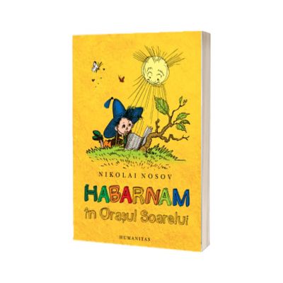 Habarnam in Orasul Soarelui