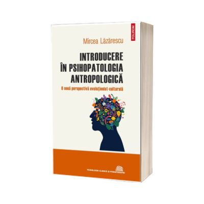 Introducere in psihopatologia antropologica