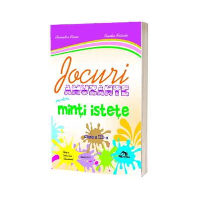 Jocuri amuzante pentru minti istete, clasa III
