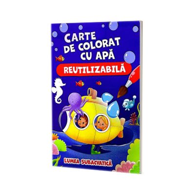 Lumea subacvatica. Carte de colorat cu apa. Reutilizabila