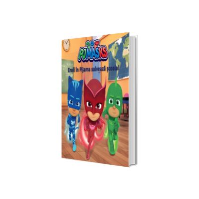 PJMASKS: Eroii in Pijama salveaza scoala