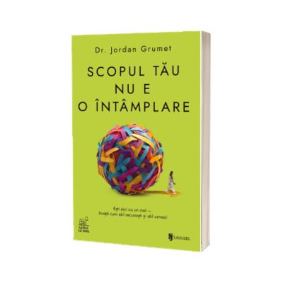 Scopul tau nu e o intamplare
